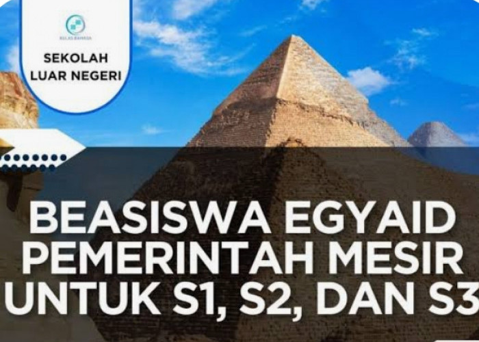 Kuliah Gratis di Mesir 2026 Dibuka! Beasiswa EGYAID untuk S1-S3, Cek Syarat dan Cara Daftarnya