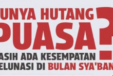  Ramadan Sebentar Lagi, Kapan Batas Mengganti Puasa Ramadan? Ini Penjelasannya