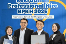 Lowongan Kerja BPKH Professional Hire 2025 Resmi Dibuka, Cek Jadwal dan Linknya Disini 