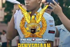  TNI AU Buka Pendaftaran Tamtama PK 2026, Lulusan SMA Bisa Ikut, Cek Syarat dan Cara Pendaftarannya Disini